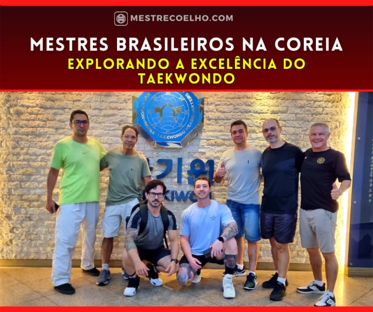 Mestres Brasileiros na Coreia do Sul: Explorando a Excelência do Taekwondo